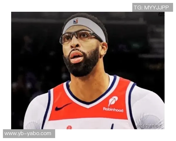 奇才总经理称浓眉的冠军经验与防守能力将激发球队新机遇与热情